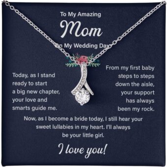 To My Amazing Mom Jewelry Present From Daughter, Mom Wedding Gift From Bride, Mother Of The Bride Gift, The Alluring Beauty Necklace Gift For Mom...