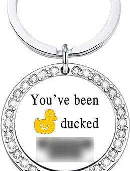 Animals Jewelry Duck Gift You've Been ducked Keychain Duck Lovers Going Away Gifts Family BFF Pet Duck Owner Gift