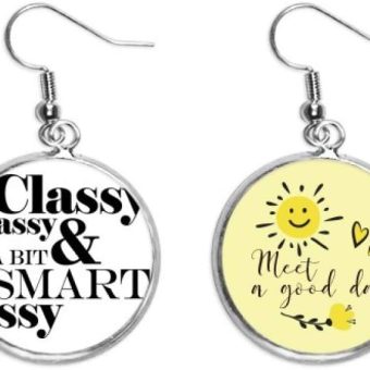 Classy Sassy & A Bit Smart Assy Quote Ear Drop Sun Flower Earring Jewelry Fashion