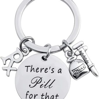 TGBJE Pharmacist Gift There is a pill for that Keychain Pharmacy Tech Gift RX Gift Gift for Pharmacy Student