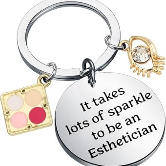 BAUNA Esthetician Keychain Thank You Gift for Beautician It Takes Lots of Sparkle To Be An Esthetician Jewelry